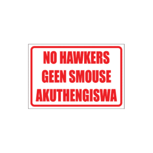 No Hawkers Geen Smouse Sign
