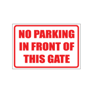 No Parking In Front Sign