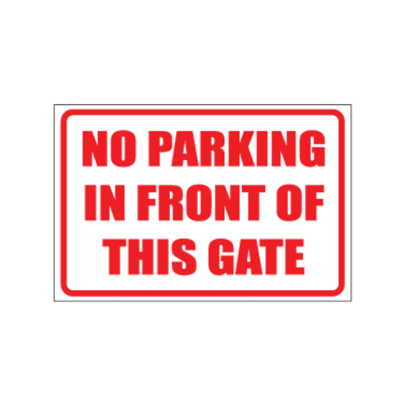 No Parking In Front Sign