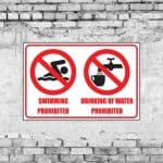 No Swimming No Drinking Sign