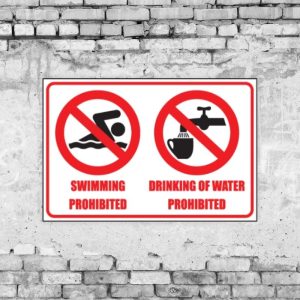 No Swimming No Drinking Sign
