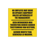 No Unauthorized Operation Sign