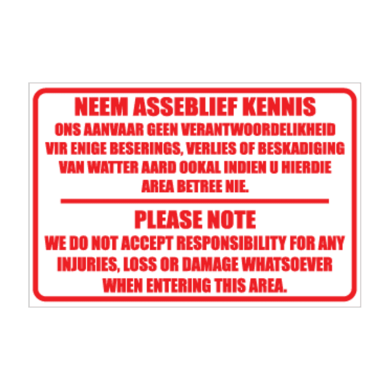 Notice No Responsibility Sign