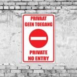 Private No Entry Sign