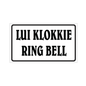 Ring Bell English_Afrikaans Business Sign