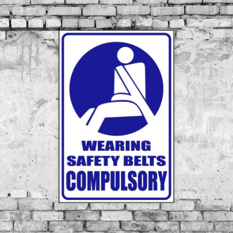 Safety Belts Compulsory Sign
