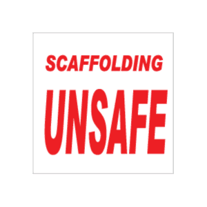 Scaffolding Unsafe Sign