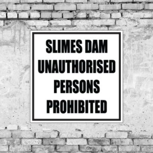Slimes Dam Sign