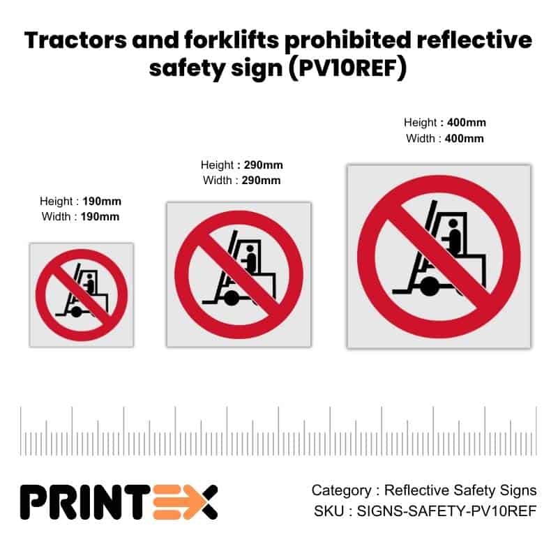 Tractors and forklifts prohibited reflective safety sign (PV10REF)