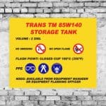 Trans TM 85W140 Storage Tank Sign