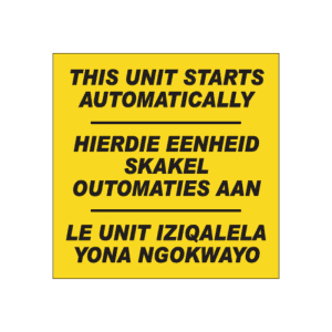 Unit Starts Automatically Sign