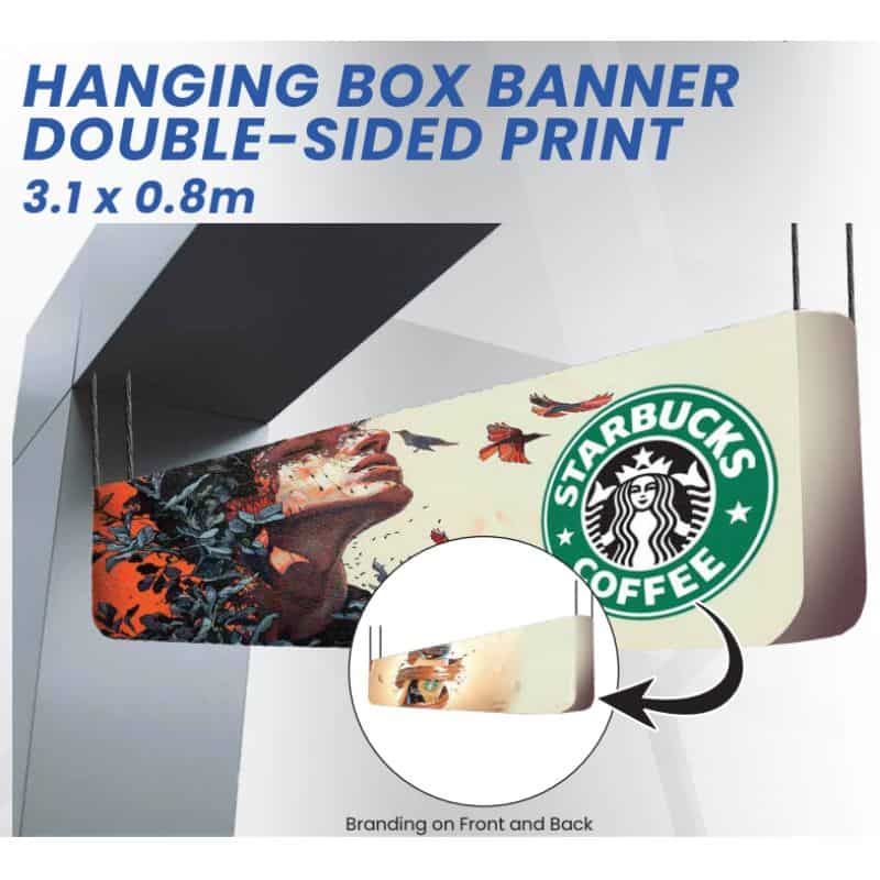 HANGING BOX BANNER DOUBLE-SIDED PRINT 3.1 x 0.8m