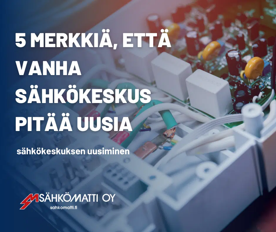 sähkökeskuksen uusiminen