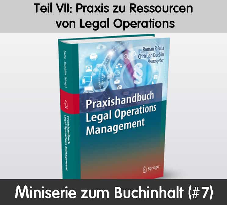 Praxishandbuch Legal Operations Management, umfassender Leitfaden für effizientes Legal Operations Management in Unternehmen.