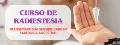 Curso de Radiestesia