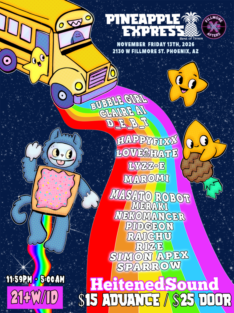 Pineapple Express – Best Of Times Fillmore Outside Takeover – 11.13.2026
