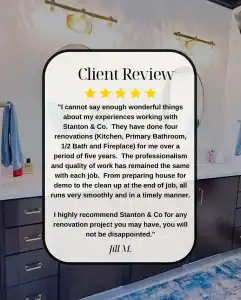 Customer review of Stanton & Co. remodeling work in Fort Worth