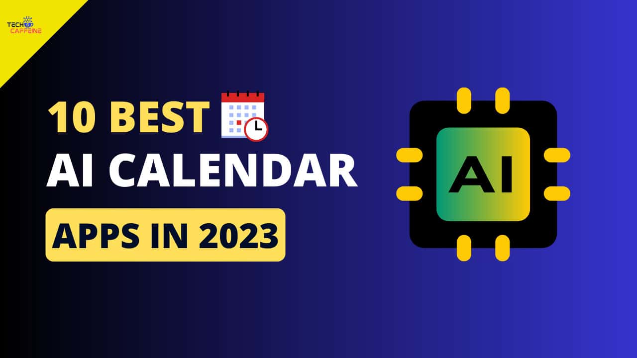 Best AI Calendar Apps