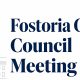 Fostoria City Council meeting details, community updates and local government news in Ohio.