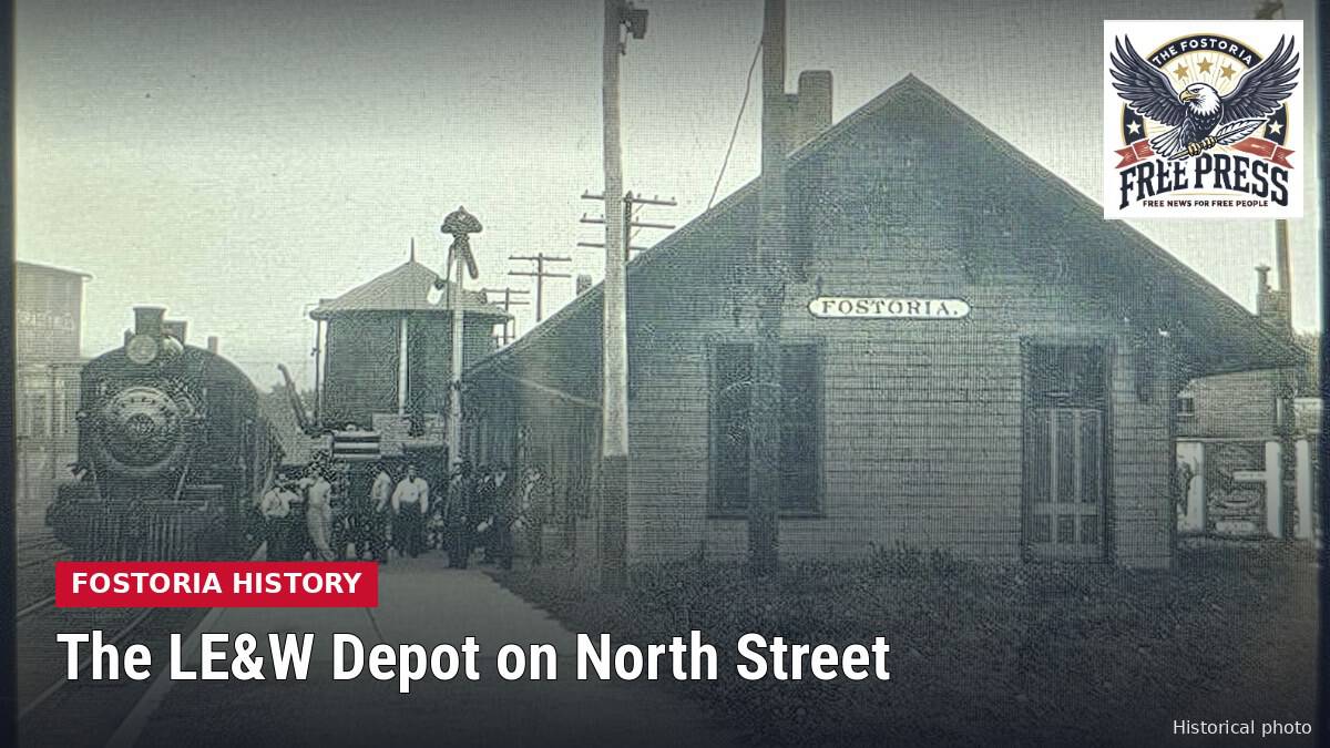 Fostoria News: Early 1900s photo of a steam train at the wooden Lake Erie and Western depot on North Street in Fostoria, Ohio