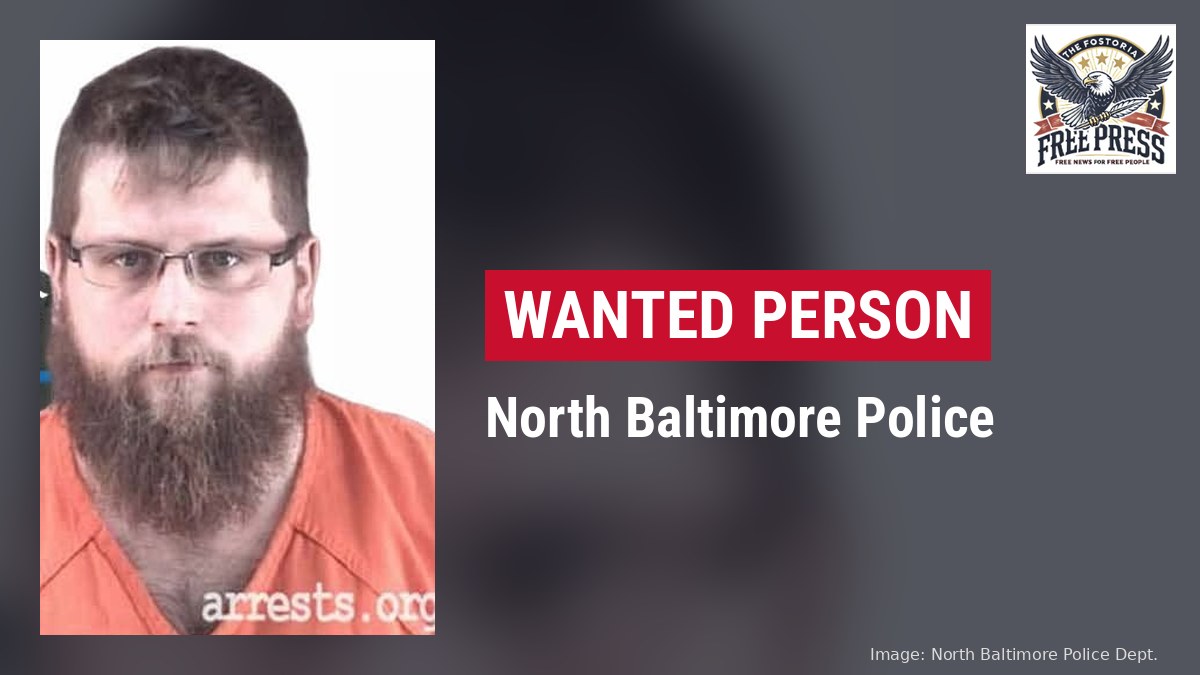 Wanted person graphic showing the North Baltimore Police Department booking photo of Cody A. Fletcher, 36