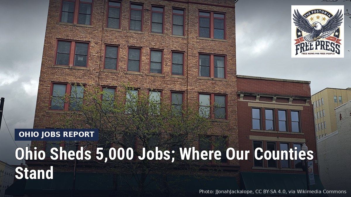 Fostoria News: Downtown Findlay buildings, with headline: Ohio Sheds 5,000 Jobs; Where Our Counties Stand