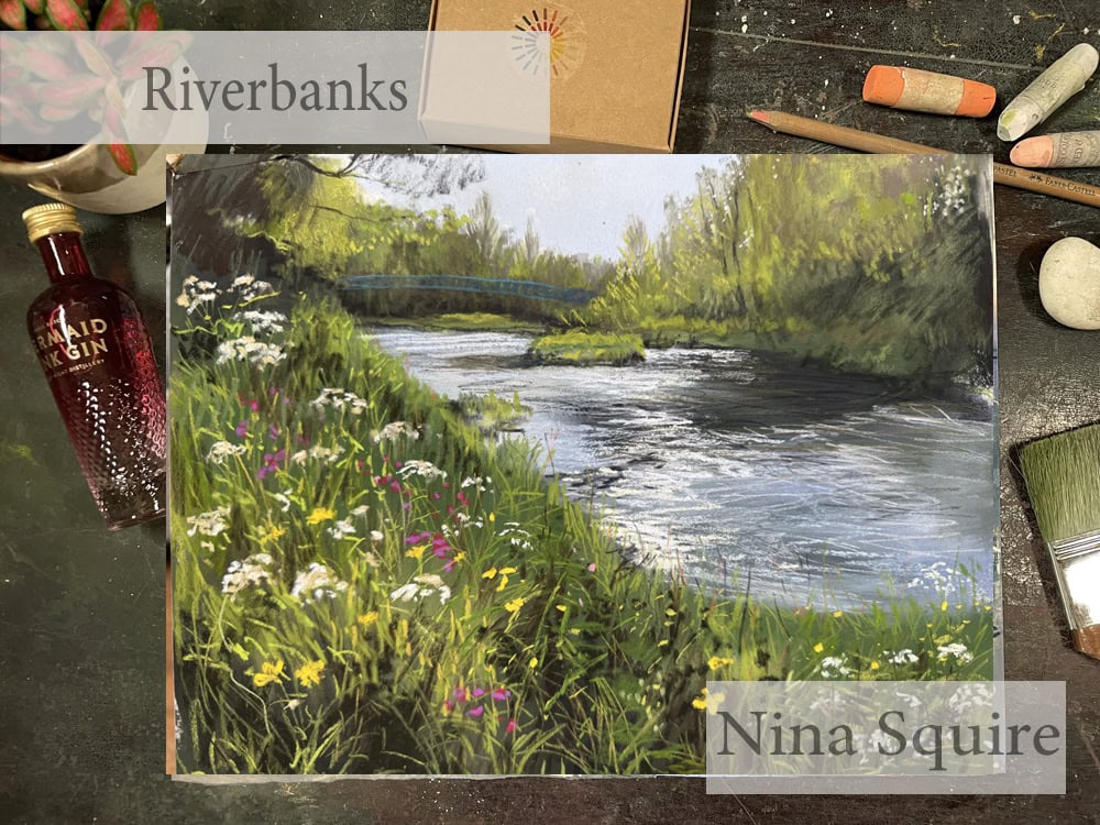 Pastel painting of riverbanks with lush greenery and flowing water by Nina Squire.
