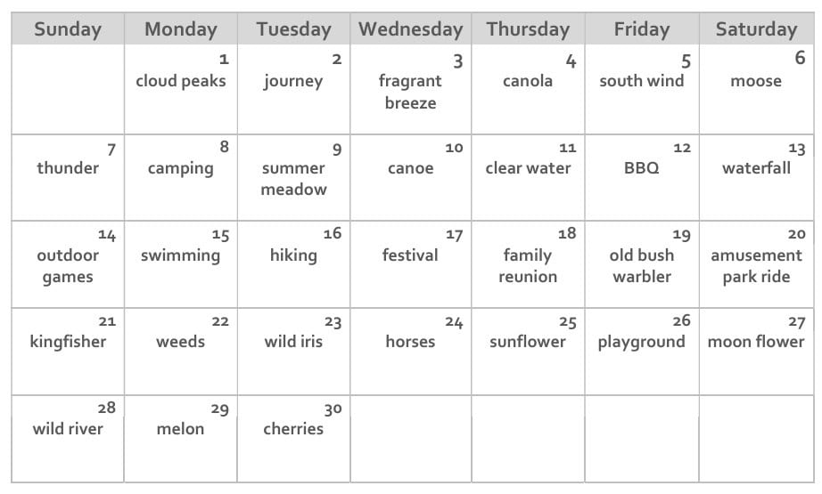 A calendar titled with days of the week. Each date block contains a different word or phrase, such as "journey," "waterfall," "cherries," and "festival.