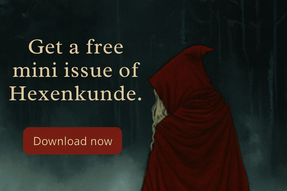 Get a free mini issue of Hexenkunde — a red-cloaked figure in a misty forest