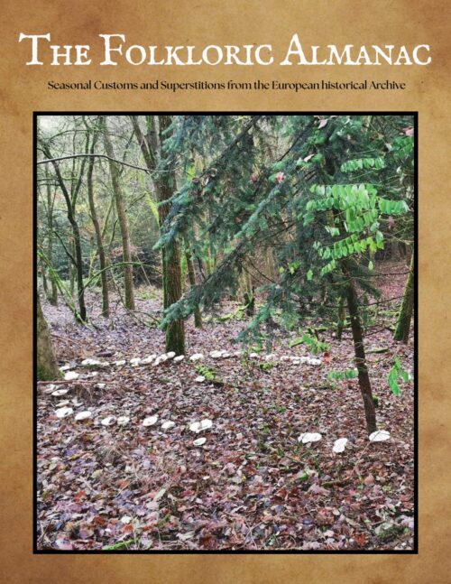 Folkloric Almanac 2025: Fairy Rings & Mushroom Folklore (PDF) - Cover Folkloric Almanac 2025: Fairy Rings & Mushroom Folklore (PDF) - Cover