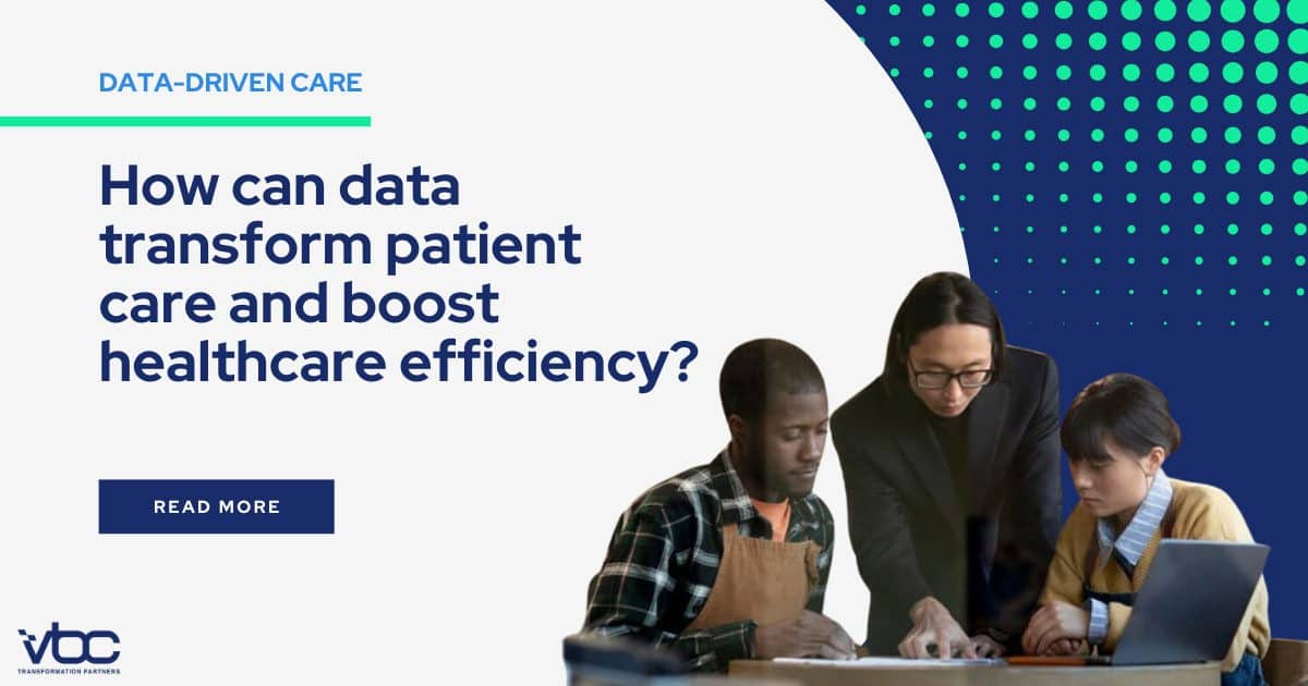 The article explores how data-driven care enhances patient outcomes, improves care coordination, and supports value-based healthcare models by leveraging analytics and proactive interventions.
