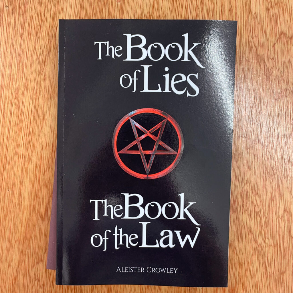 The Book of the Law and the Book of Lies by Aleister Crowley