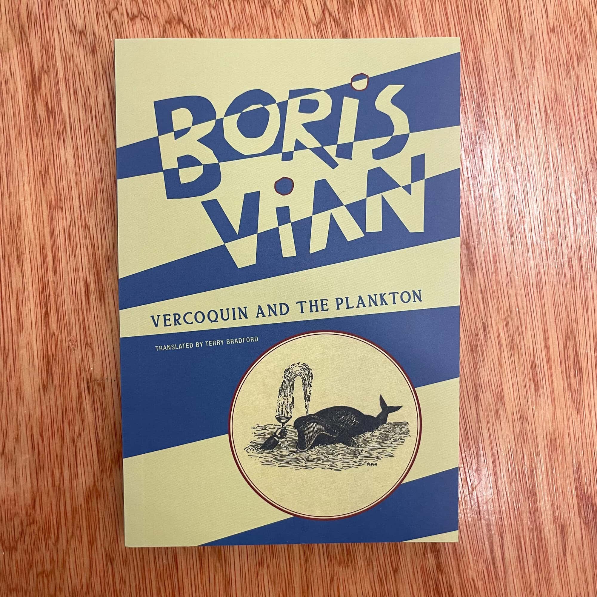 Vercoquin and the Plankton by Boris Vian