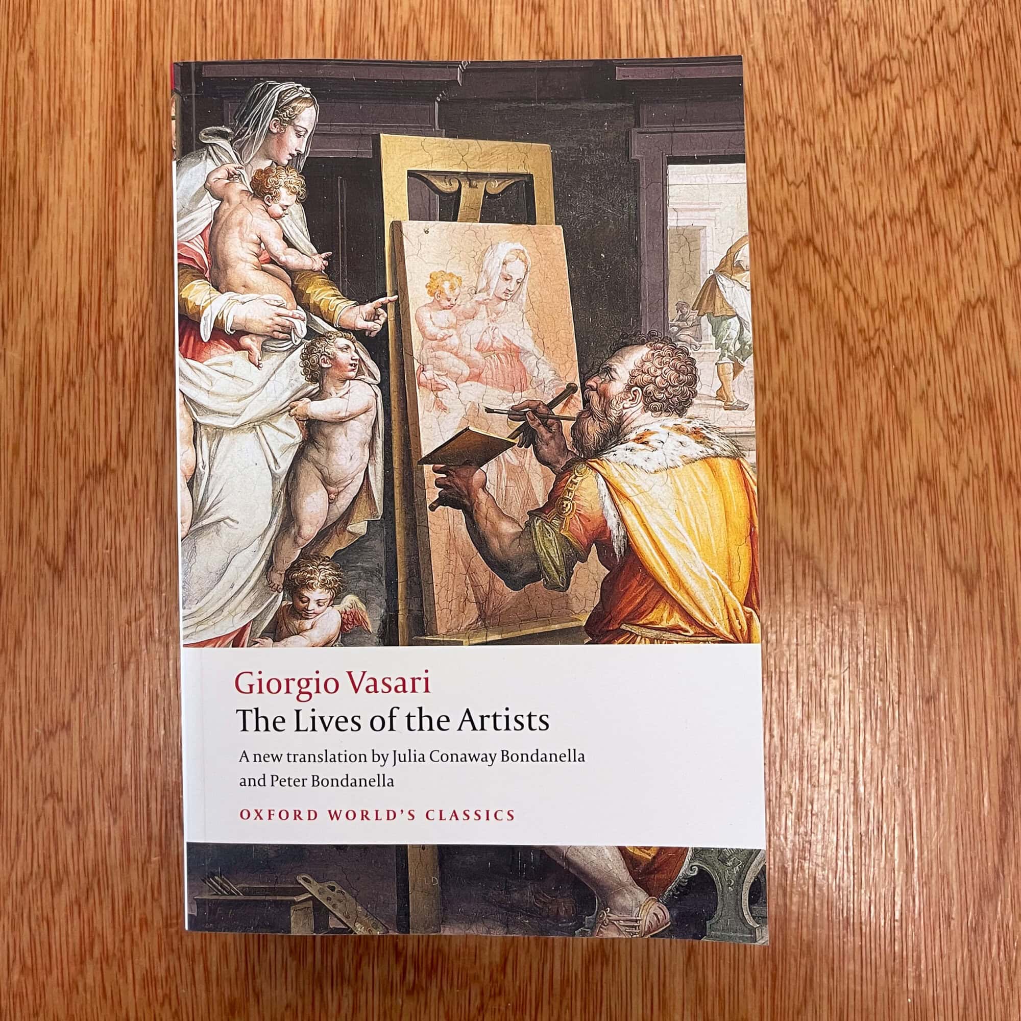 The Lives of the Artists by Giorgio Vasari