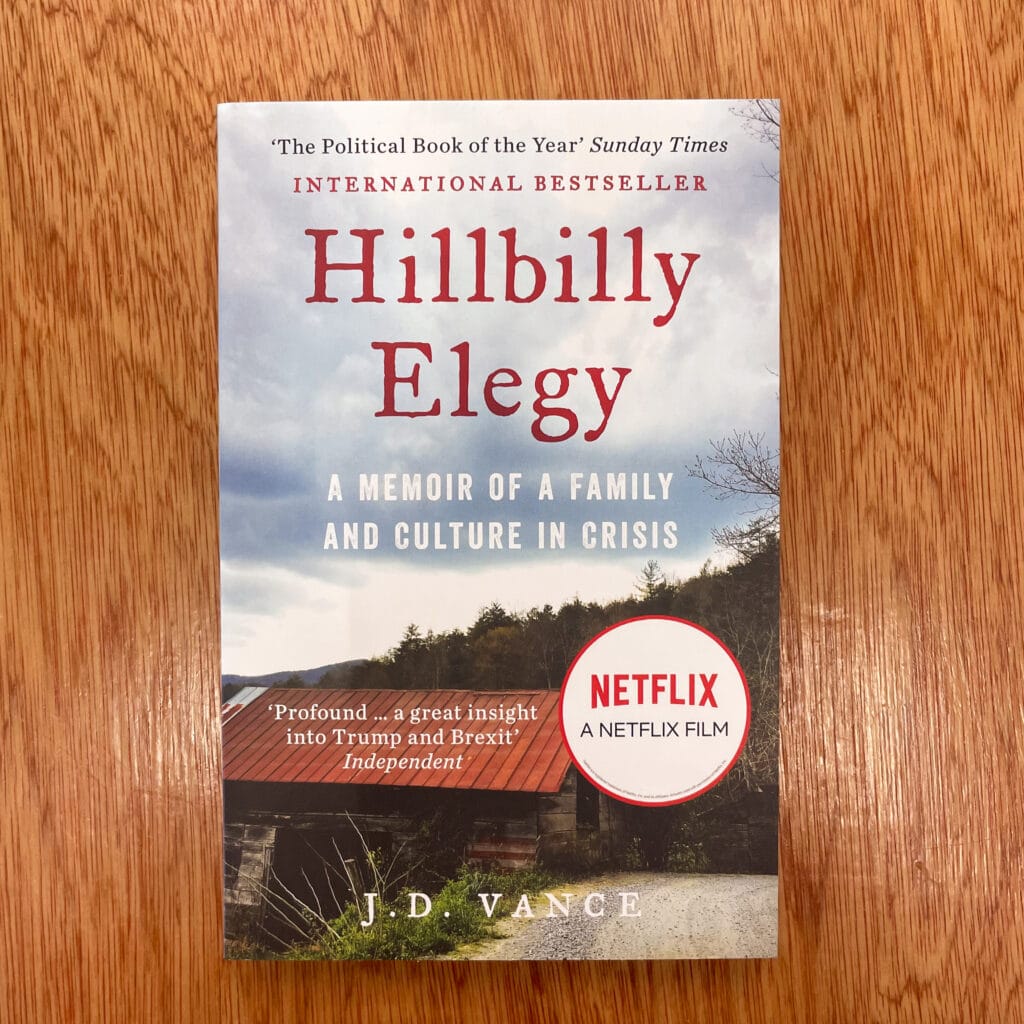 Hillbilly Elegy by J.D. Vance