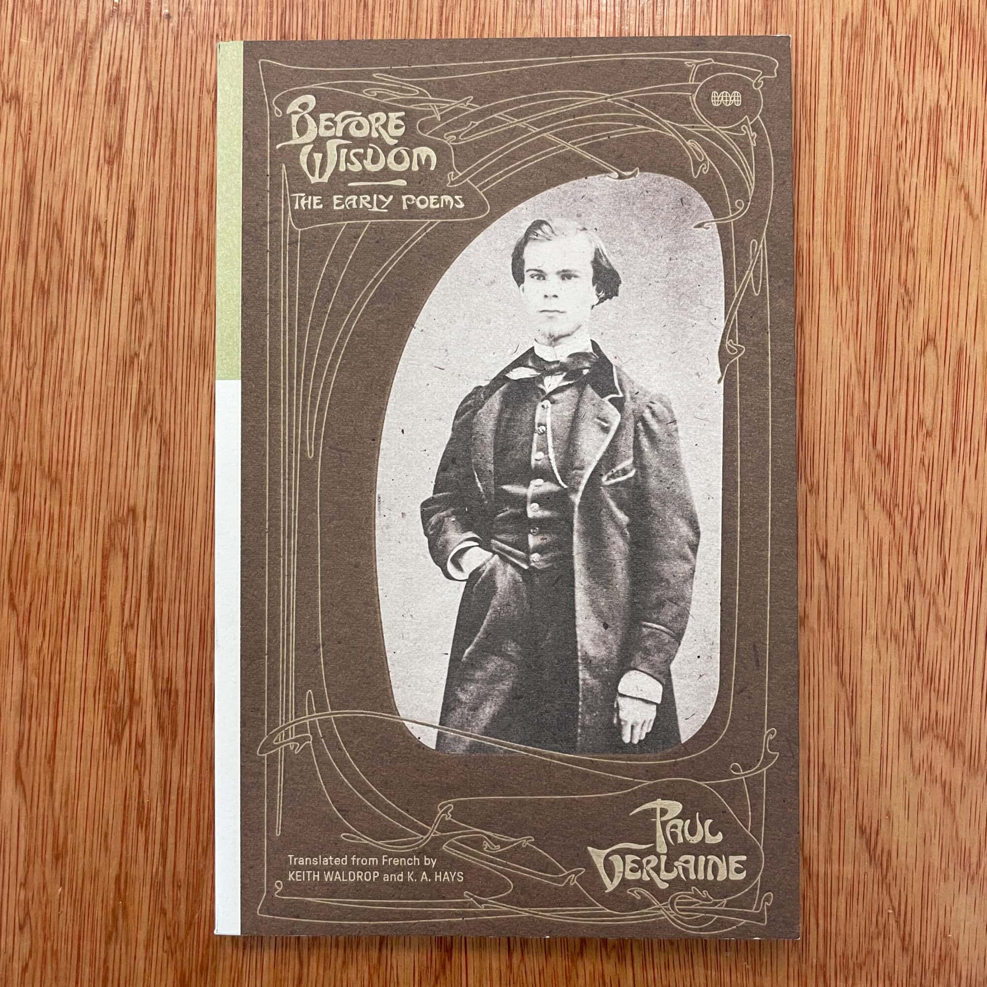 Vintage book cover of 'Before Wisdom: The Early Poems' by Paul Derlaine, featuring a black-and-white photograph of a young woman in period clothing.