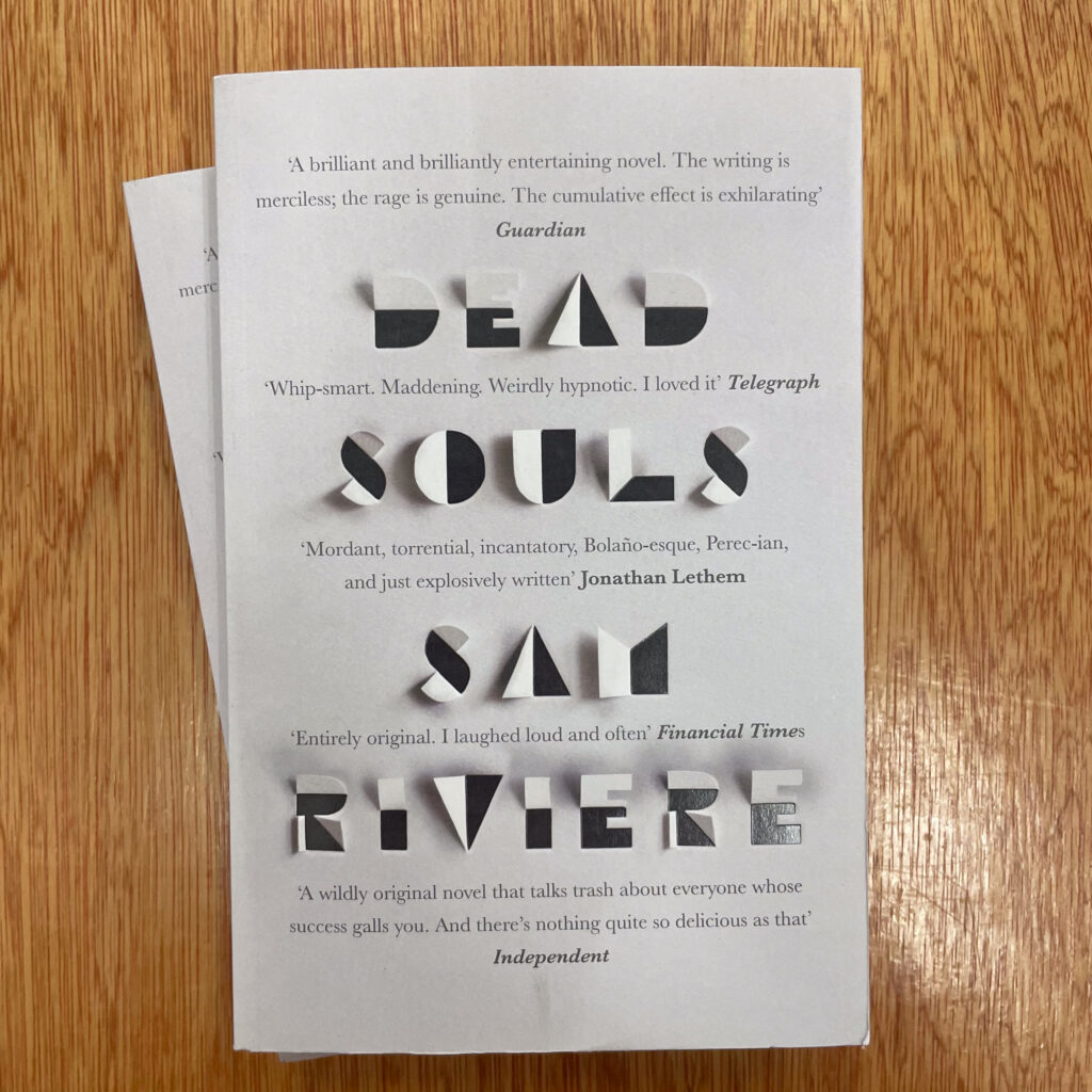 Dead Souls by Sam Riviere
