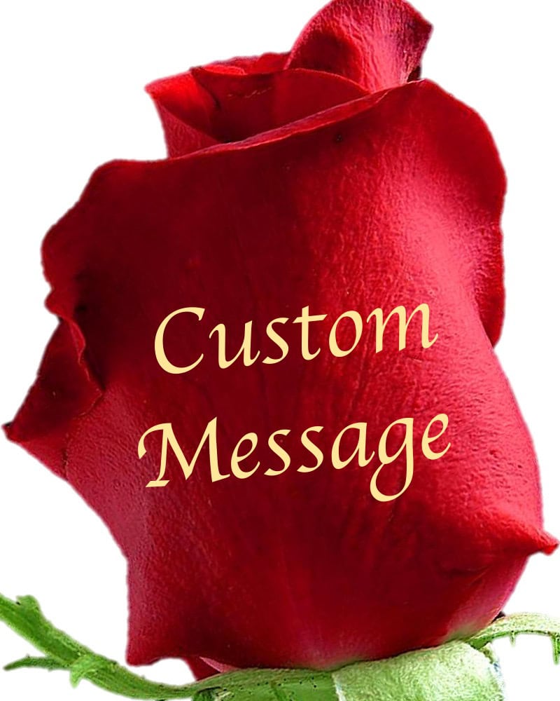 custom message print on roses
