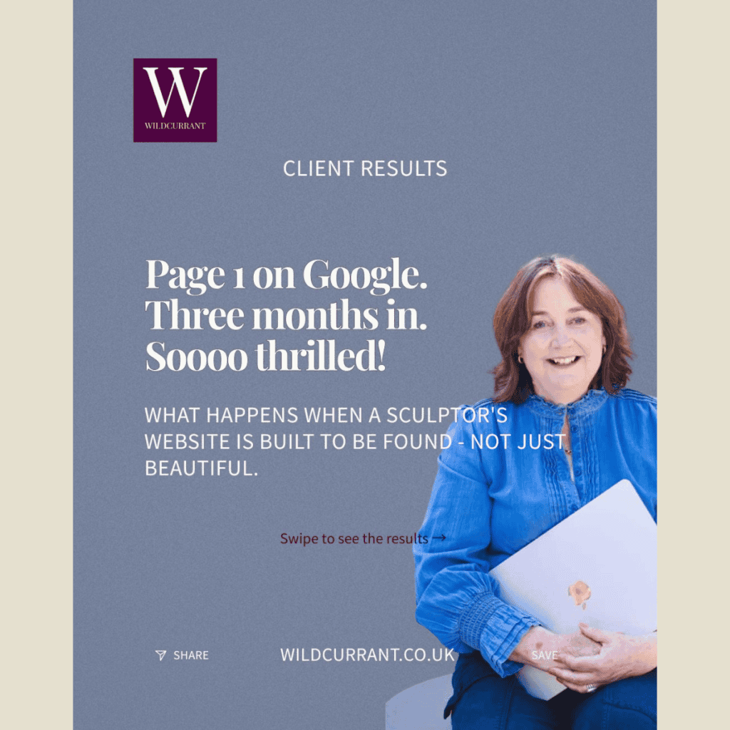 Page 1 on Google in three months, happy client with website success at Wildcurrant.