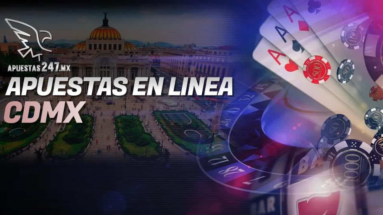 Apuestas en Linea CDMX