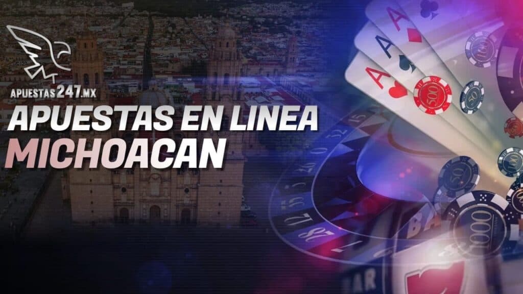 Apuestas en Línea Michoacan.