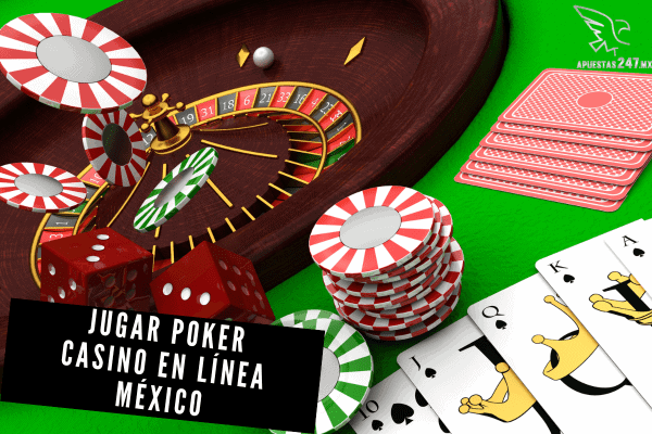 Jugar Poker Casino en Línea México