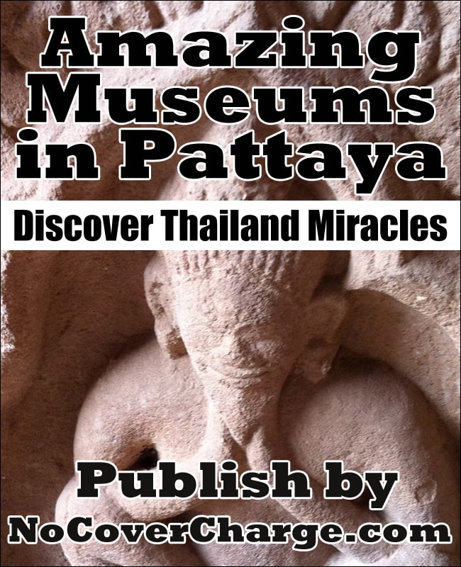 Amazing Museums in Pattaya