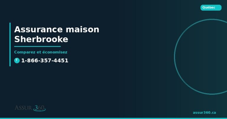 Assurance maison Sherbrooke — comparez et économisez | Assur360