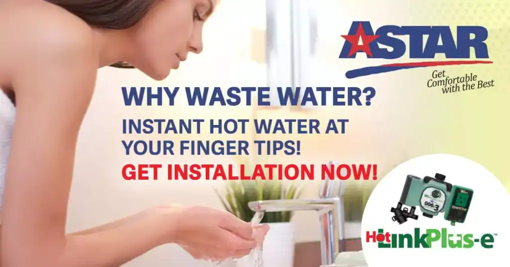 Woman washing hands at a sink, with text promoting Astar's instant hot water solution, HotinkPlus-e.