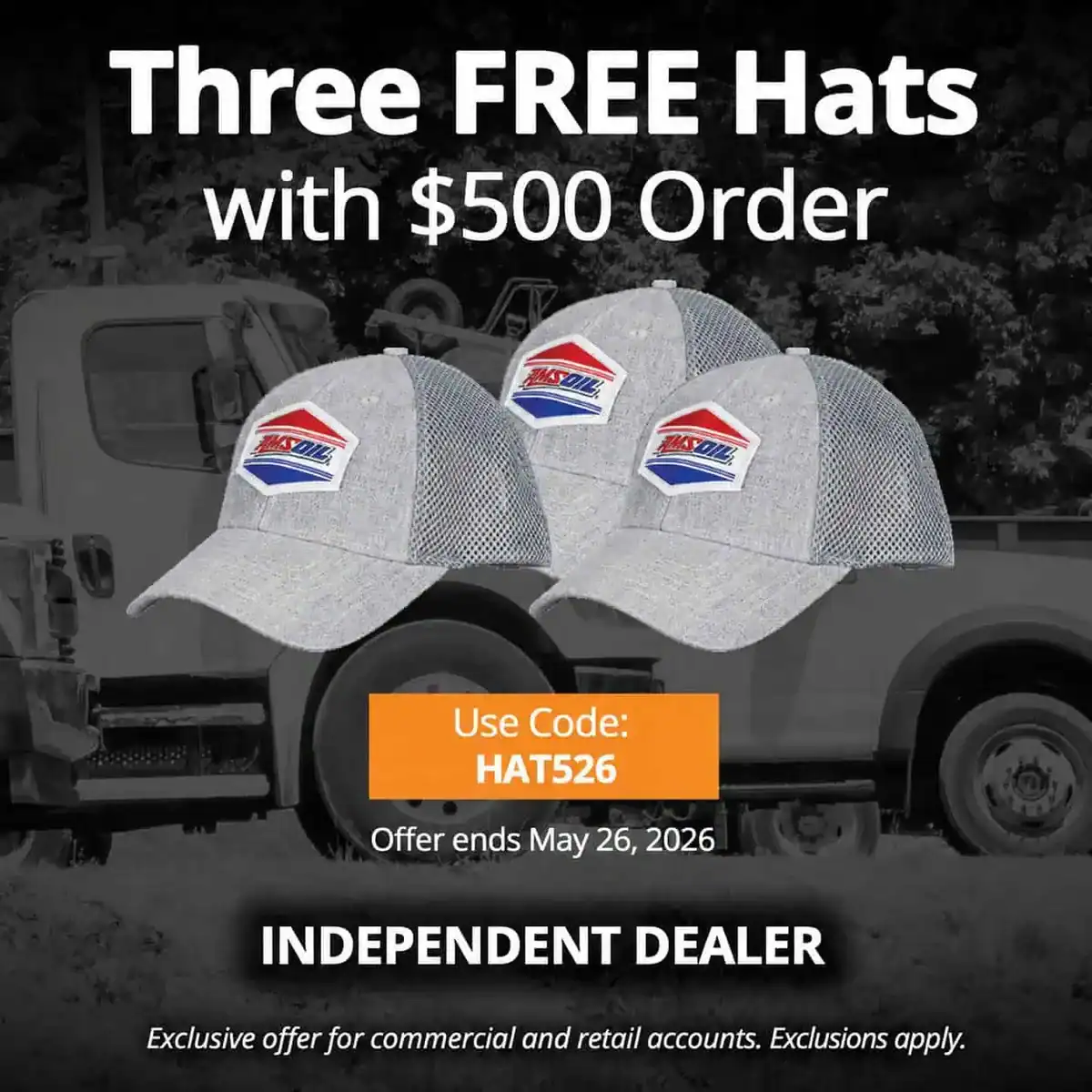 Three free AMSOIL hats (G3851) with order of $500 or more