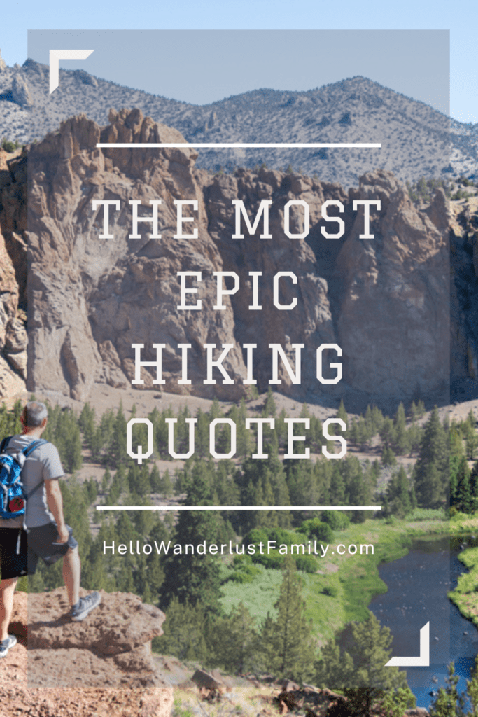 100 Hiking Quotes for Instagram That Aren’t Overused 100 Hiking Quotes for Instagram That Aren’t Overused epic hiking quotes
