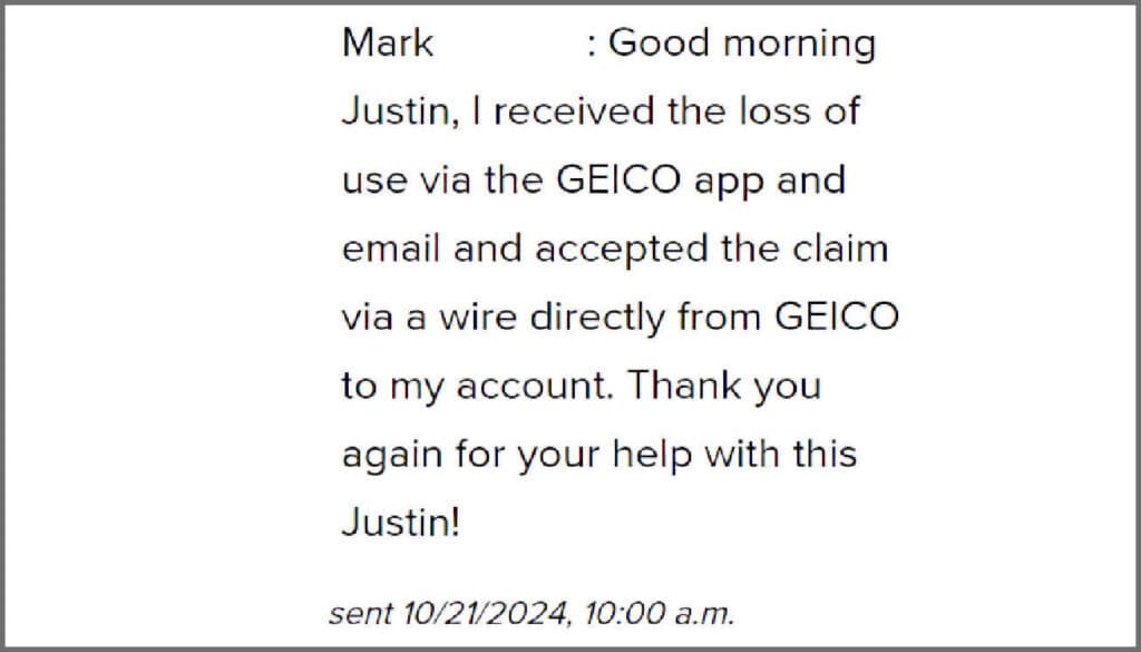 Screenshot of a text message from Mark, a client, confirming he received his $2,300 loss of use payment via wire transfer directly from GEICO. He thanks Justin for his help with the claim