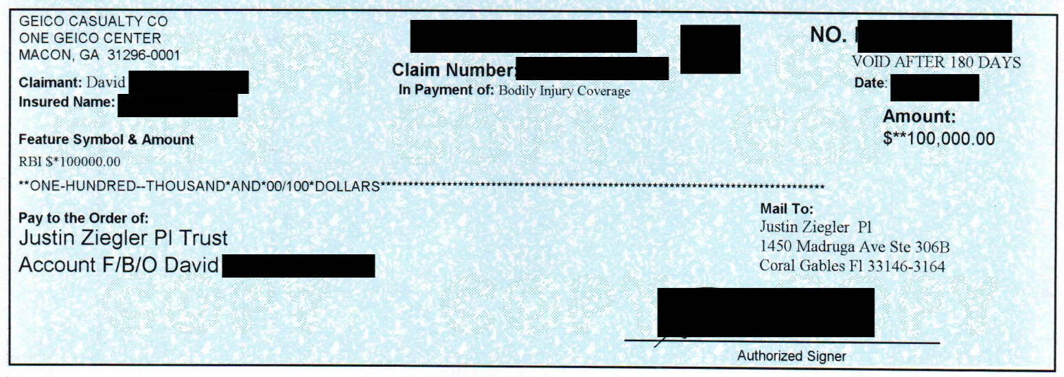 GEICO $100K check payable to attorney Justin Ziegler for bodily injury coverage