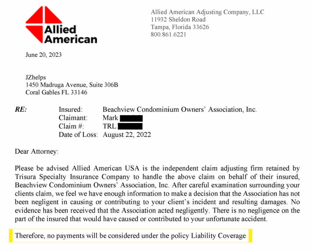 Redacted denial letter from Allied American Adjusting Company to attorney Justin Ziegler regarding a fall at a condo. Letter states: ‘Therefore, no payments will be considered under the policy Liability Coverage,’ highlighted in yellow.